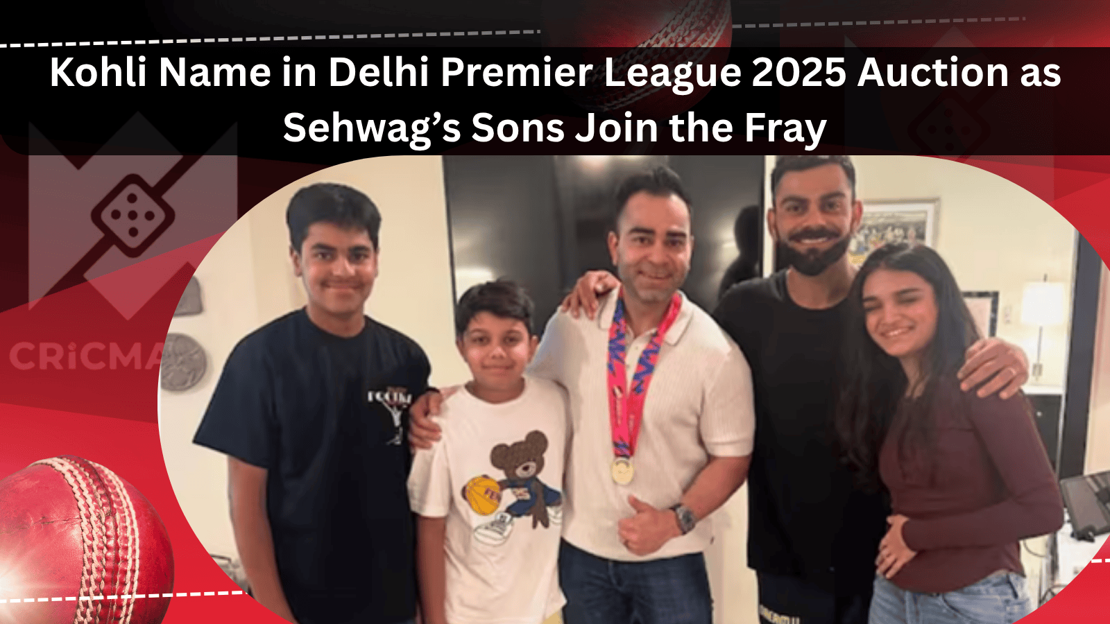 Kohli Name in Delhi Premier League 2025 Auction get to know with cricmatch